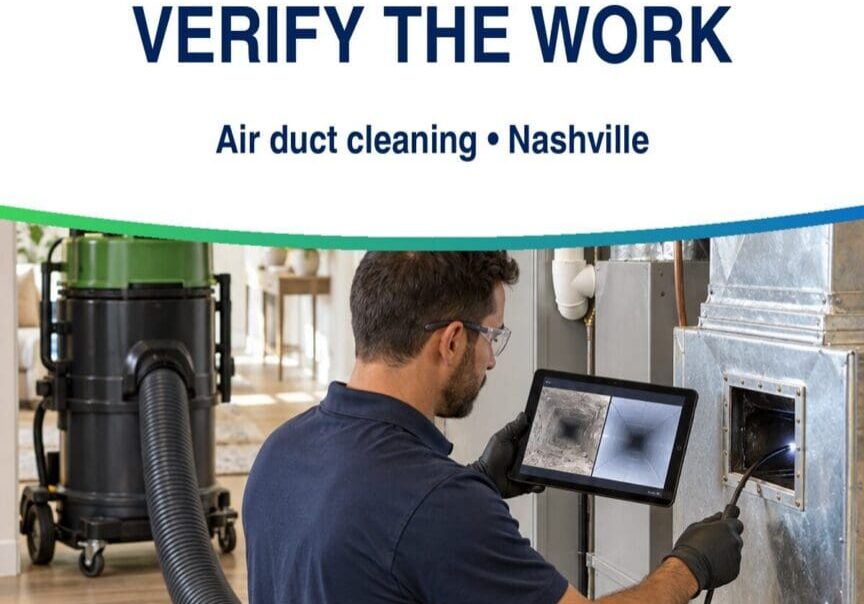 Vanguard Air Duct Cleaning completion verification checklist: scope, document, restore, and disclose.